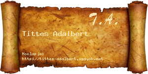 Tittes Adalbert névjegykártya